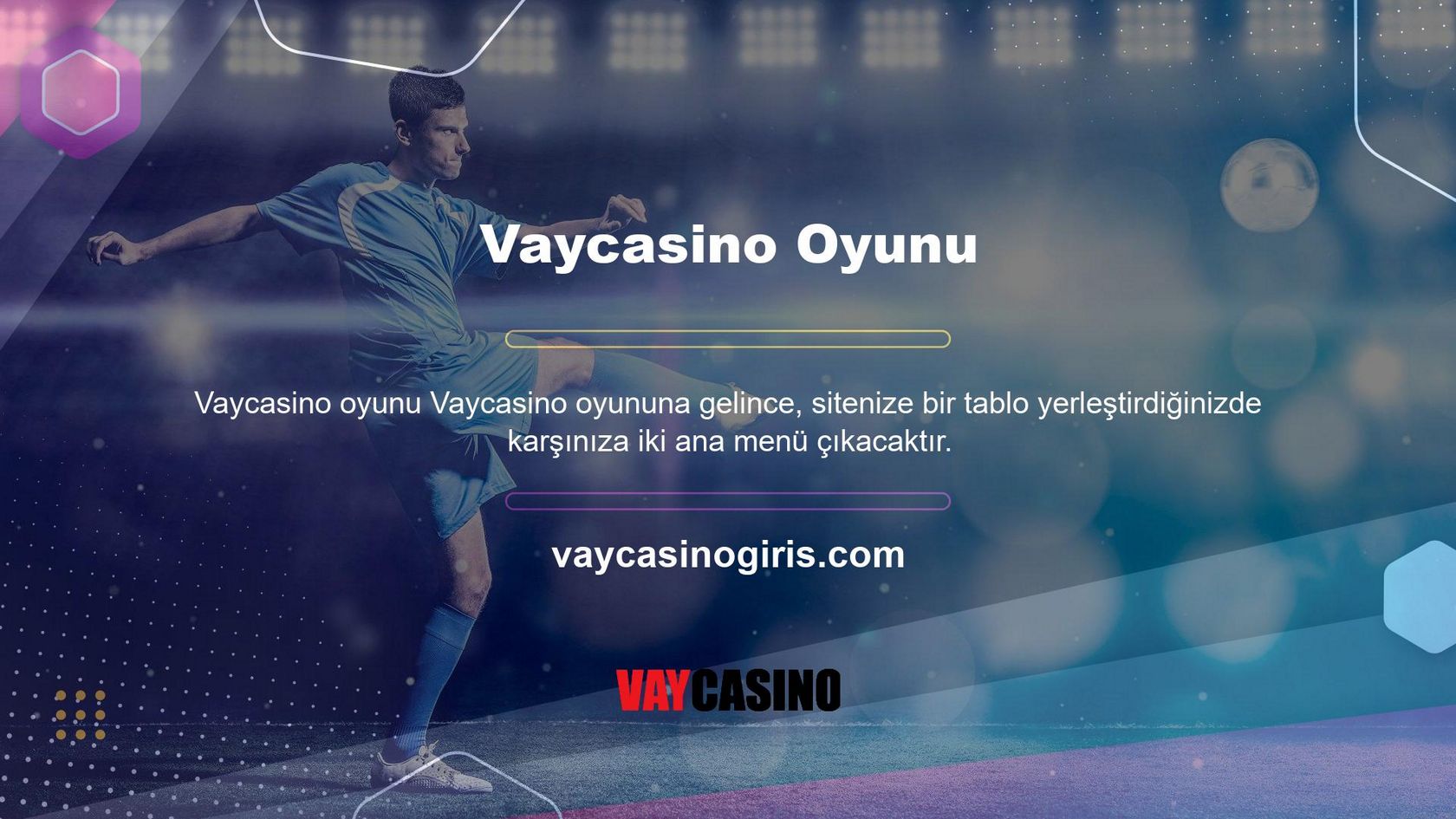 Vaycasino Türkiye Online Casino