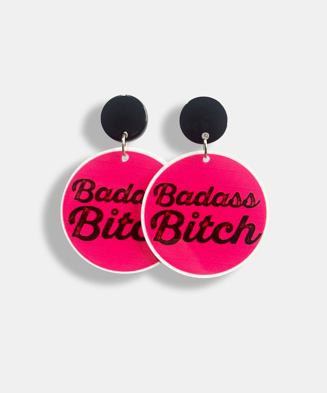 BADASS BITCH EARRINGS